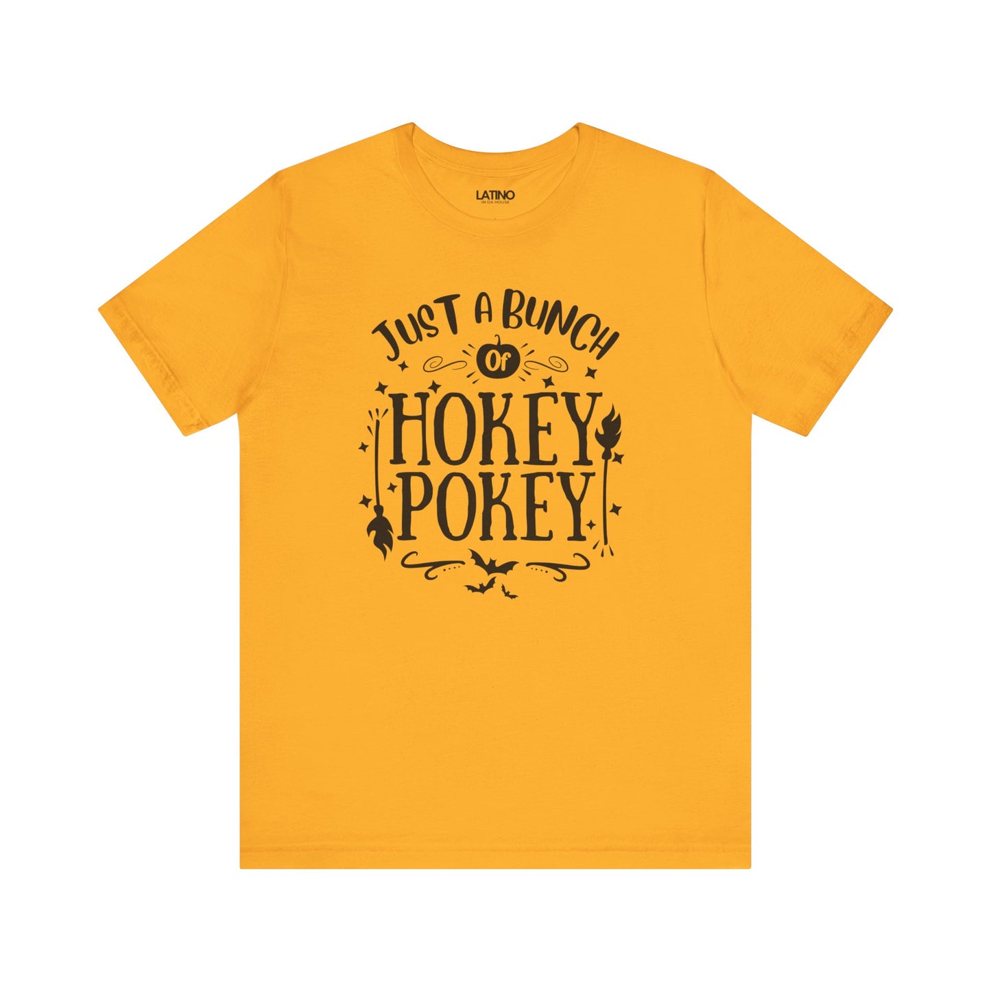 Just a Bunch of Hokey Pokey T-Shirt
