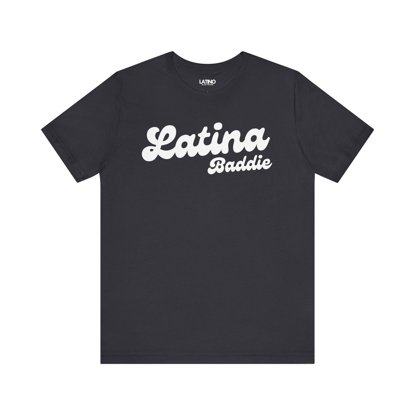 "Latina Baddie" T-Shirt