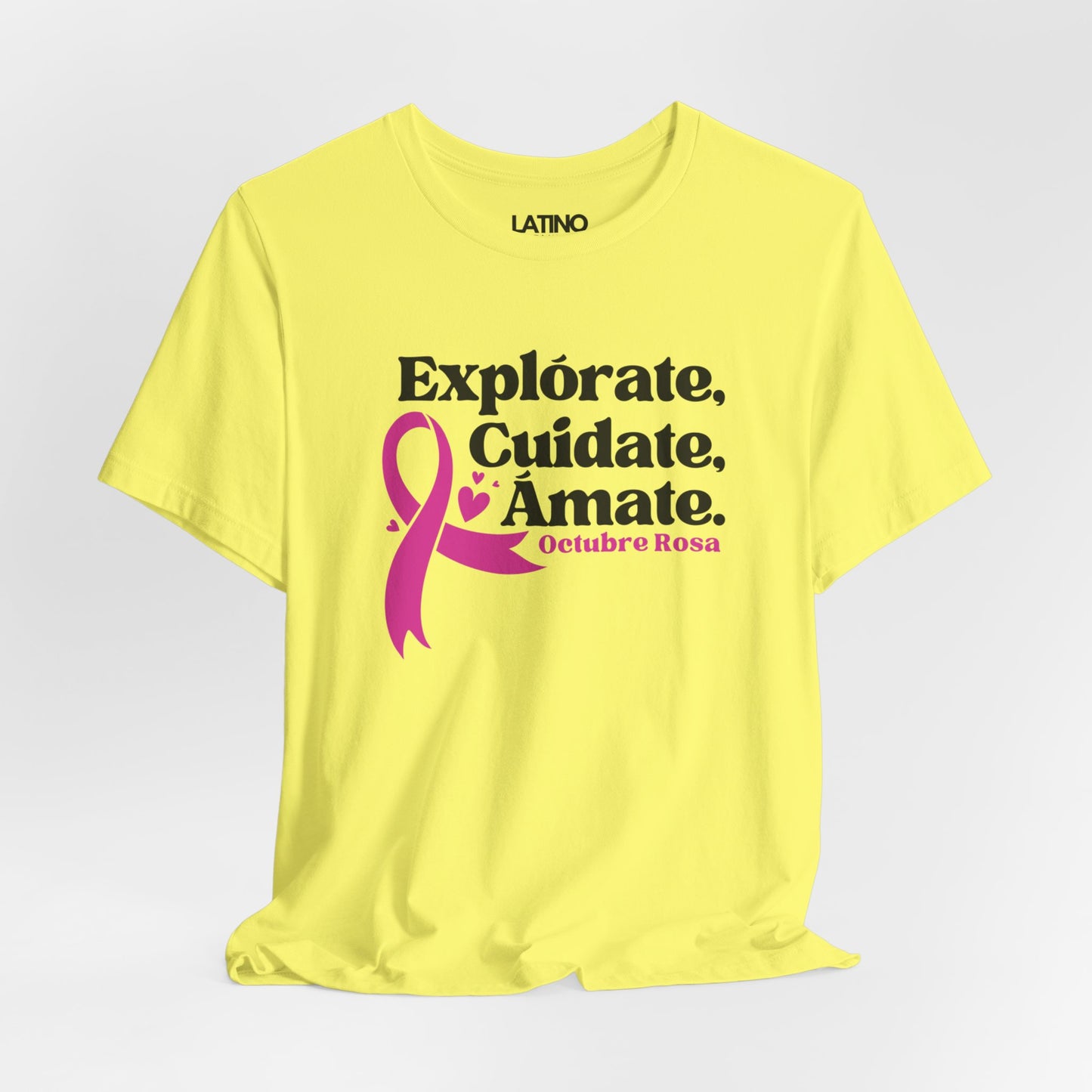 "Explórate, Cuídate, Ámate" Octubre Rosa Breast Cancer Awareness T-Shirt