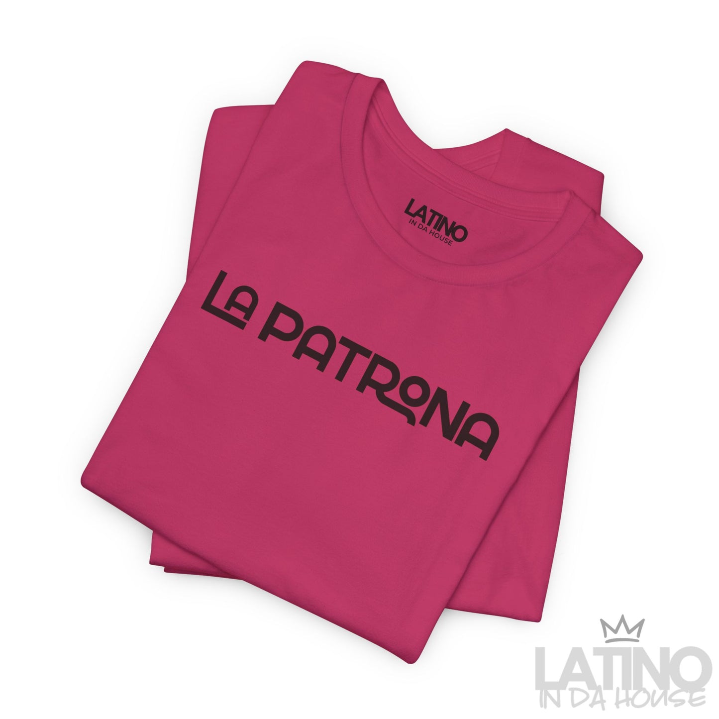 “LA PATRONA” T-Shirt | Latina Boss Tee