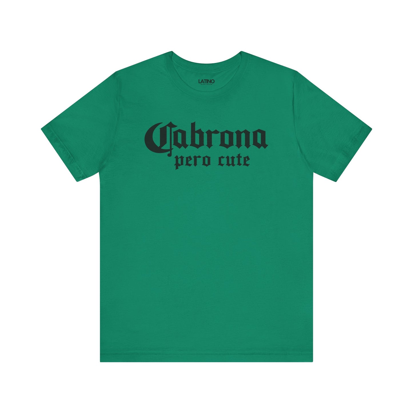 "Cabrona Pero Cute" T-Shirt