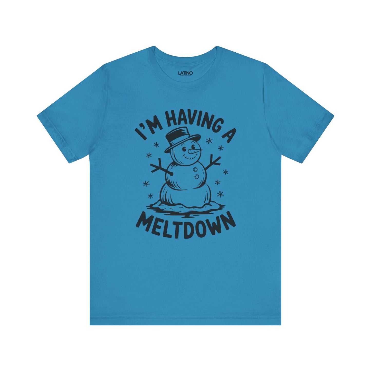 "I’m Having a Meltdown" Snowman T-Shirt