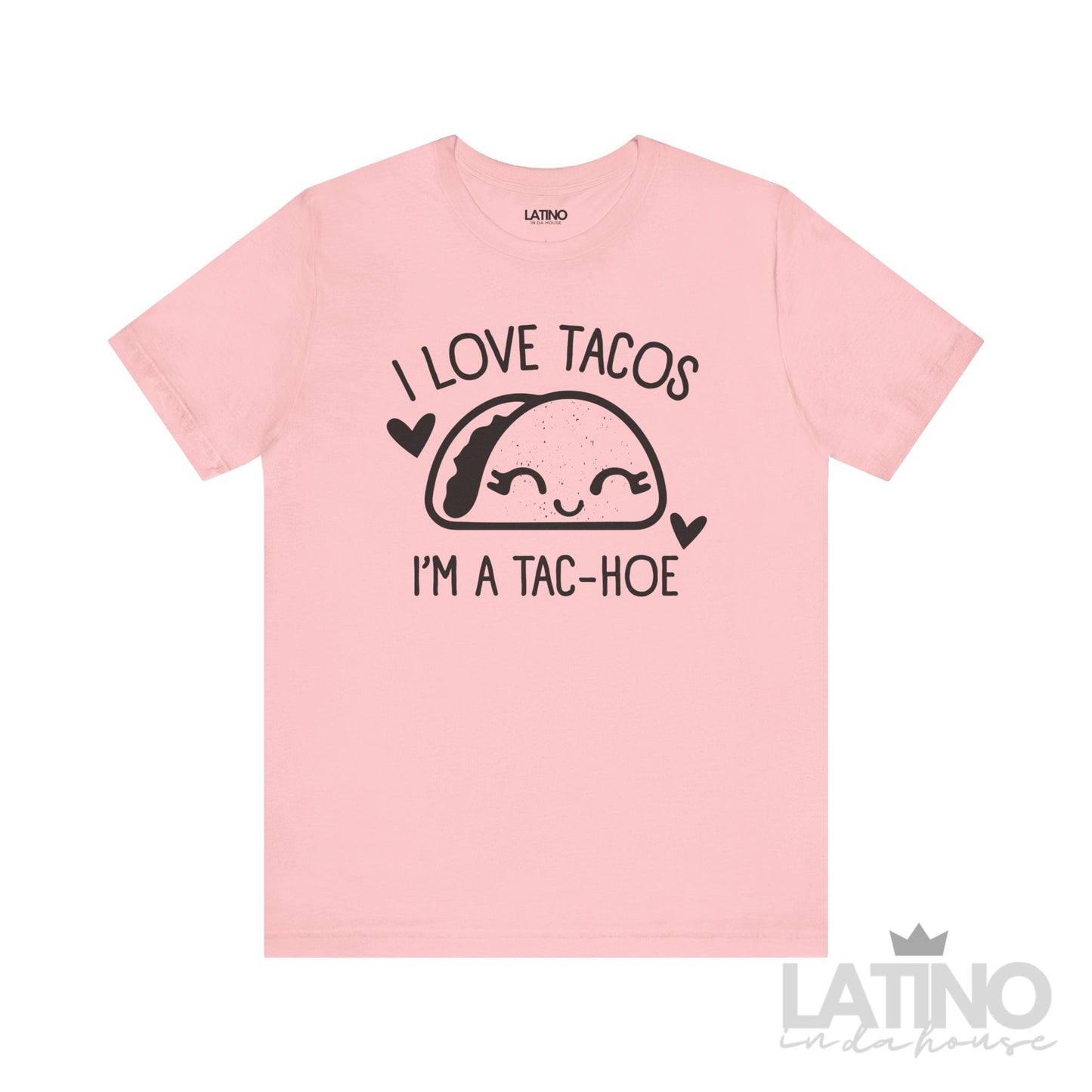 "I'm A Taco-Hoe" T-Shirt | Taco Tee