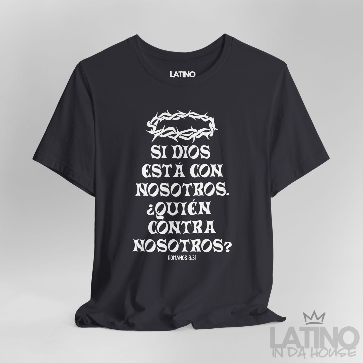 “¿Quién Contra Nosotros?” Faith T-Shirt