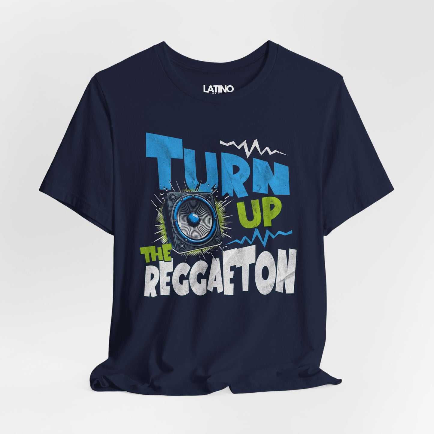 "Turn Up The Reggaeton" T-Shirt