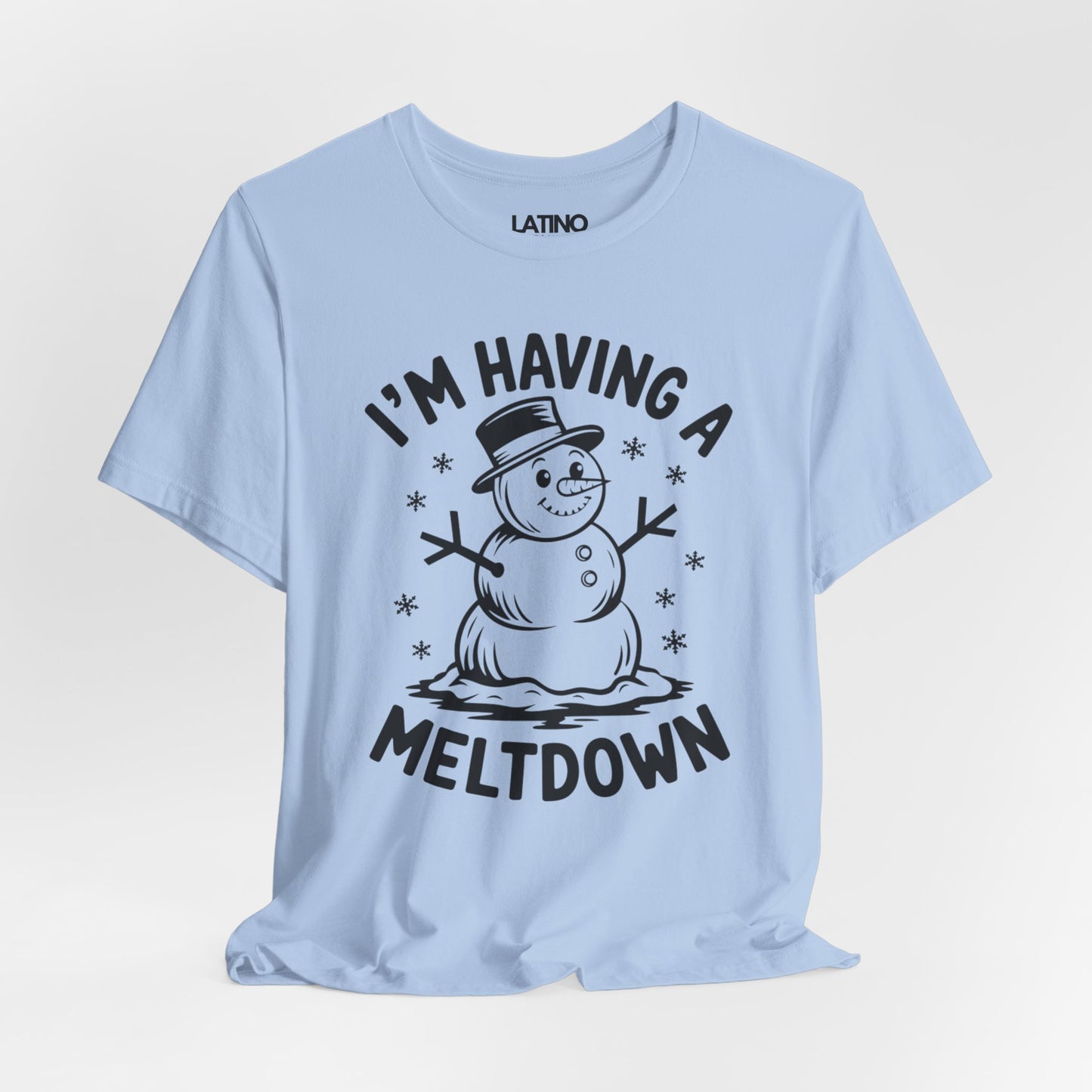 "I’m Having a Meltdown" Snowman T-Shirt