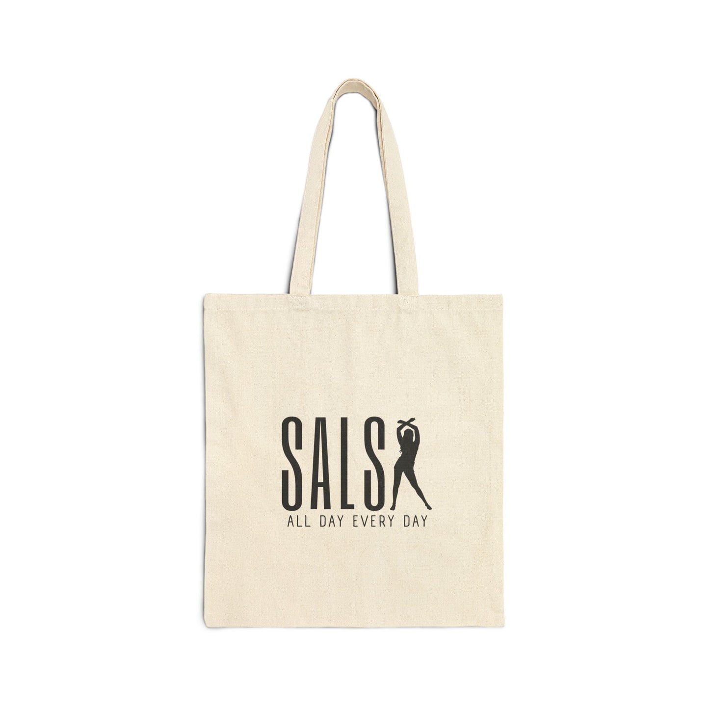 "Salsa All Day Every Day" Canvas Tote Bag