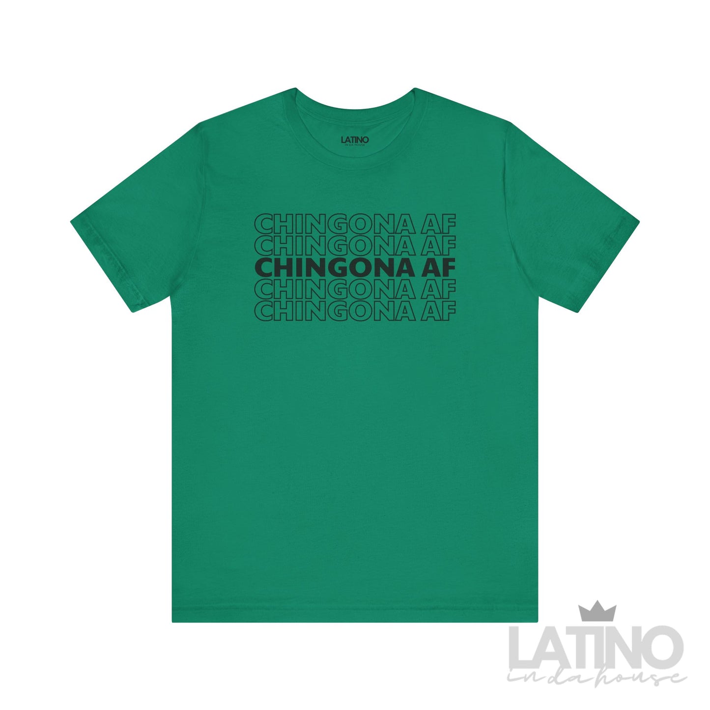 "Chingona AF" T-Shirt | Latina Tee