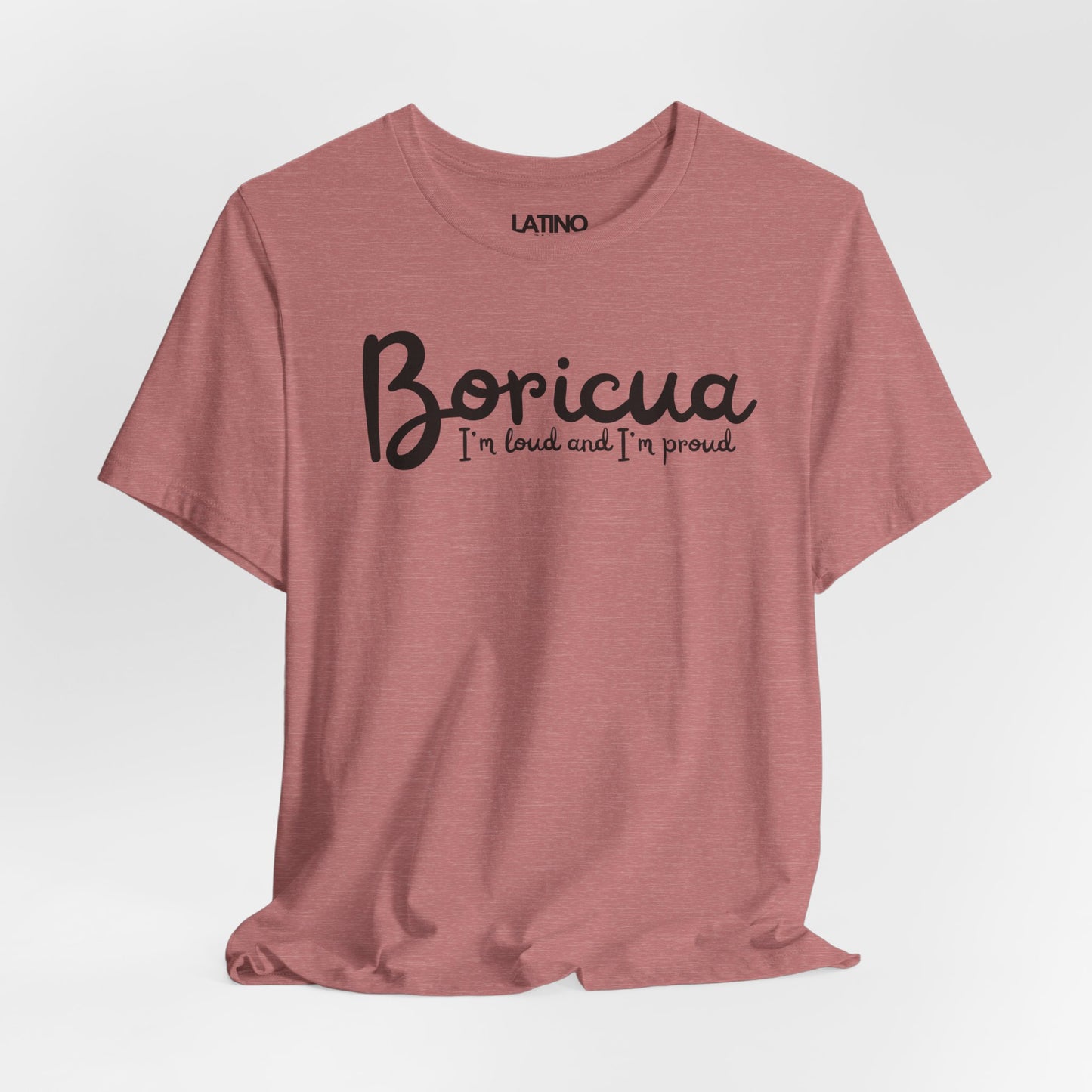 "Boricua Loud & Proud" Heather T-Shirt