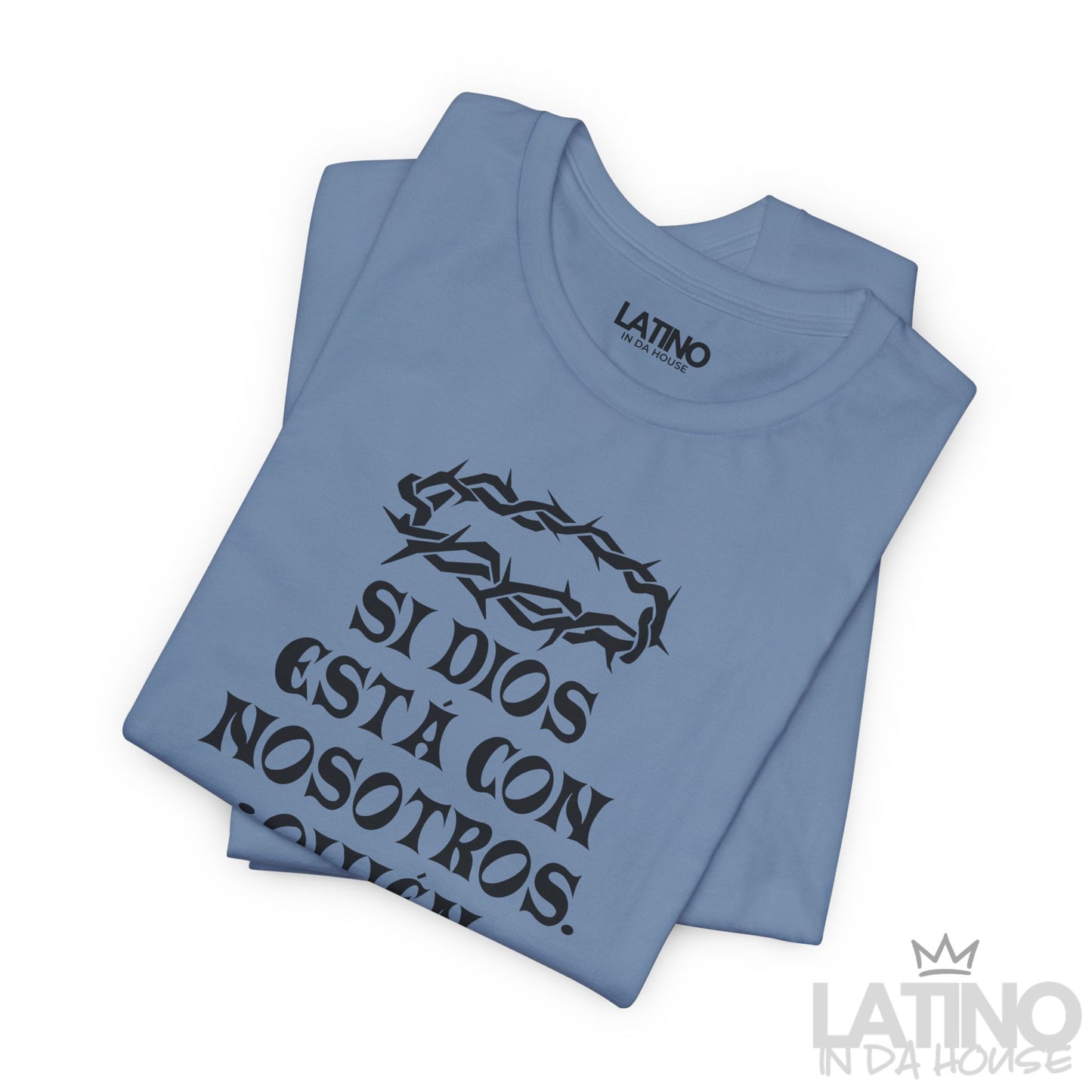“¿Quién Contra Nosotros?” Faith T-Shirt