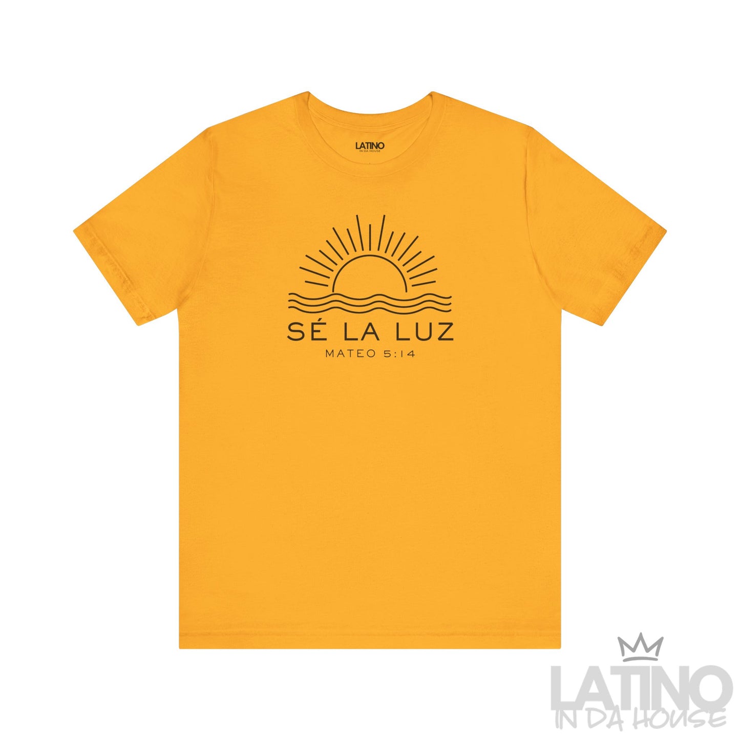 “Sé La Luz” T-Shirt | Mateo 5:14 Faith Tee