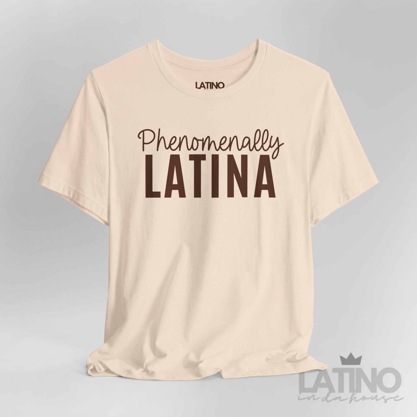 Phenomenally Latina T-Shirt | Latina Tee