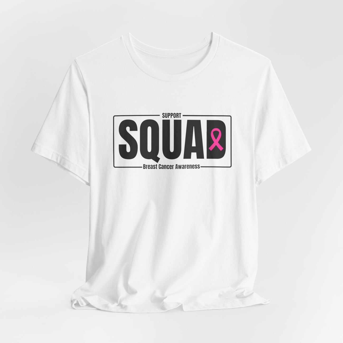 "Breast Cancer Support Squad Awareness" T-Shirt