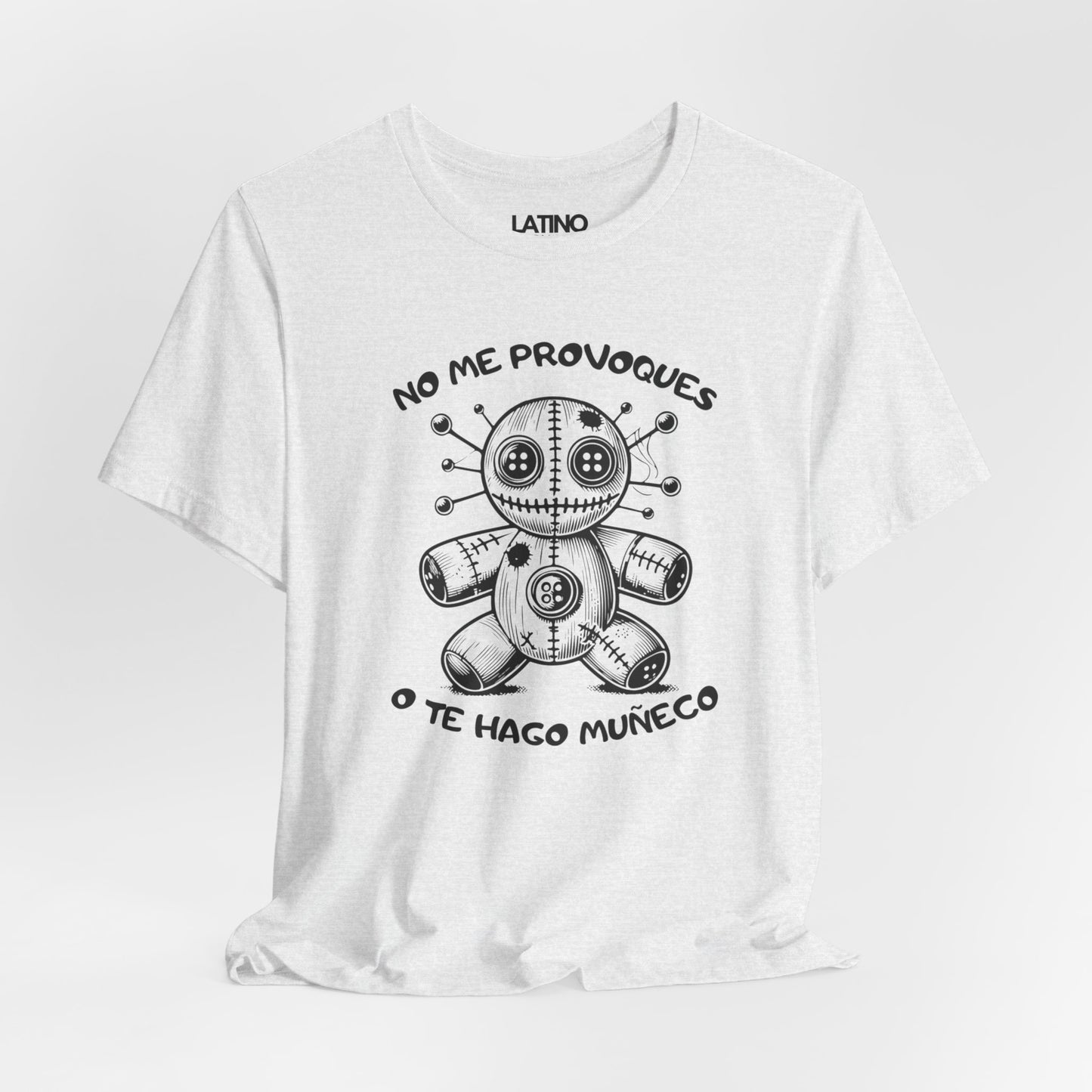 No Me Provoques Voodoo Doll T-Shirt