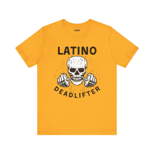 "Latino Deadlifter Skull and Barbell" T-Shirt