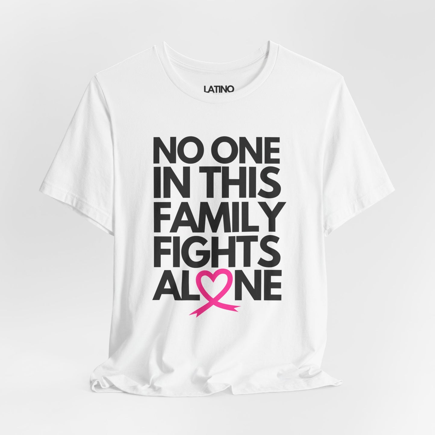 "No One In This Family Fights Alone" Breast Cancer Awareness T-Shirt