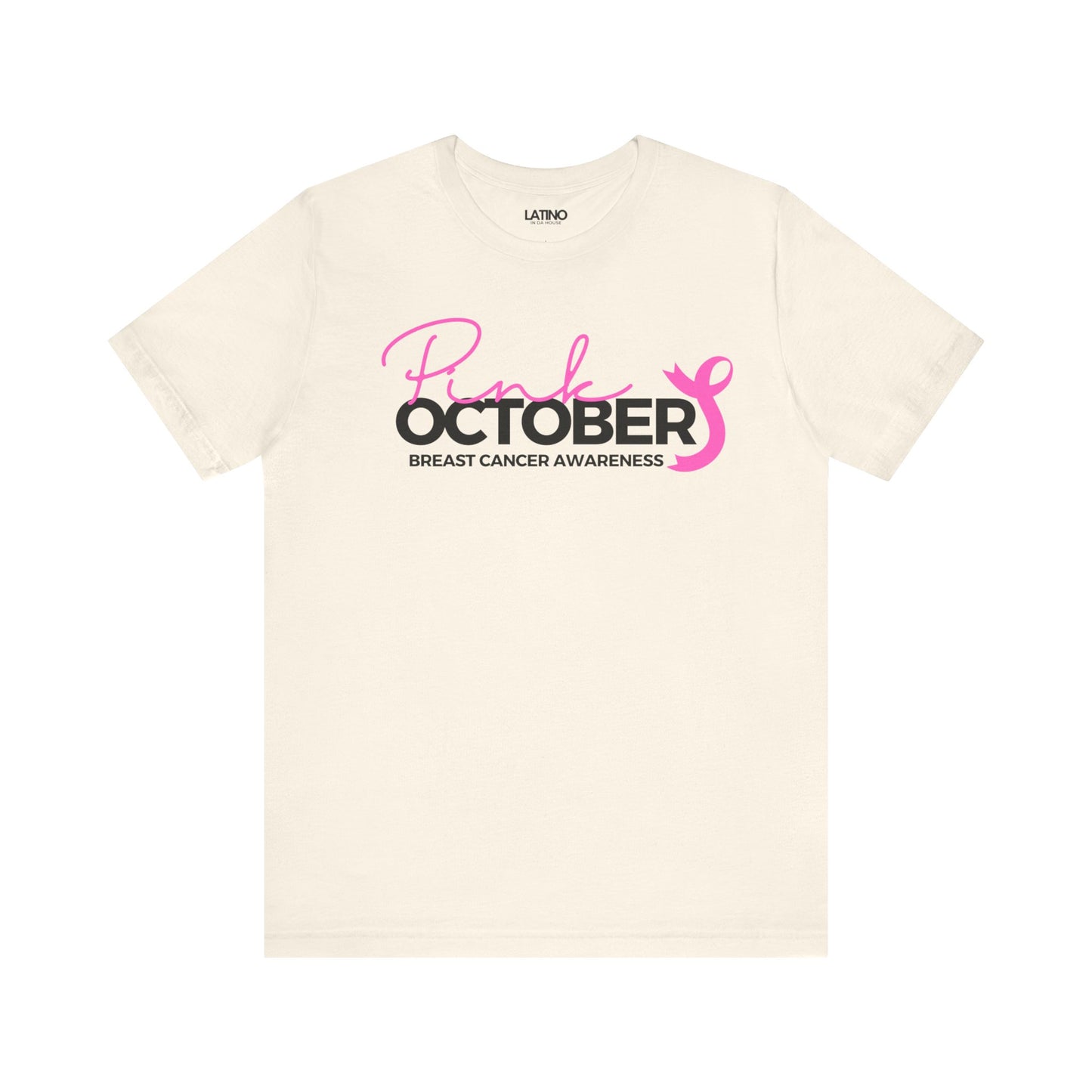 "Pink October" Breast Cancer Awareness T-Shirt