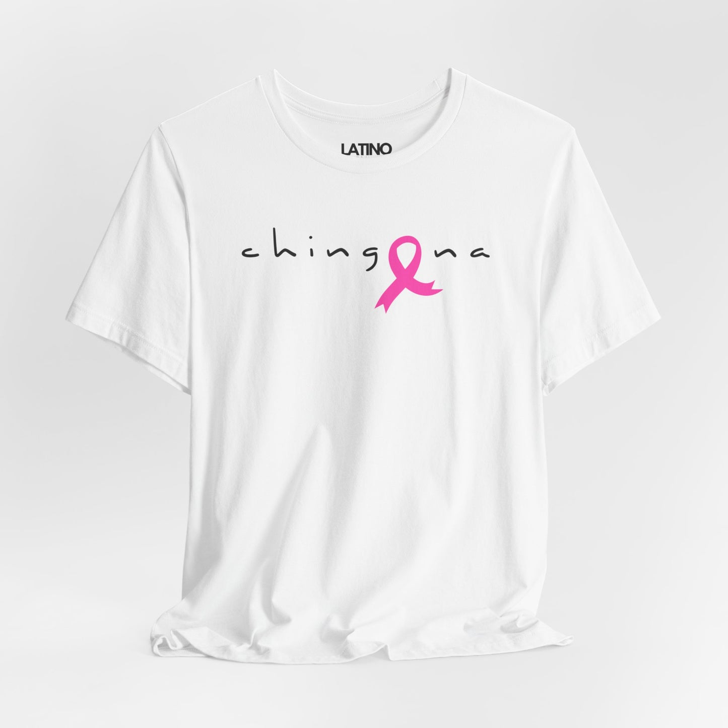 "Chingona Breast Cancer Awareness" T-Shirt