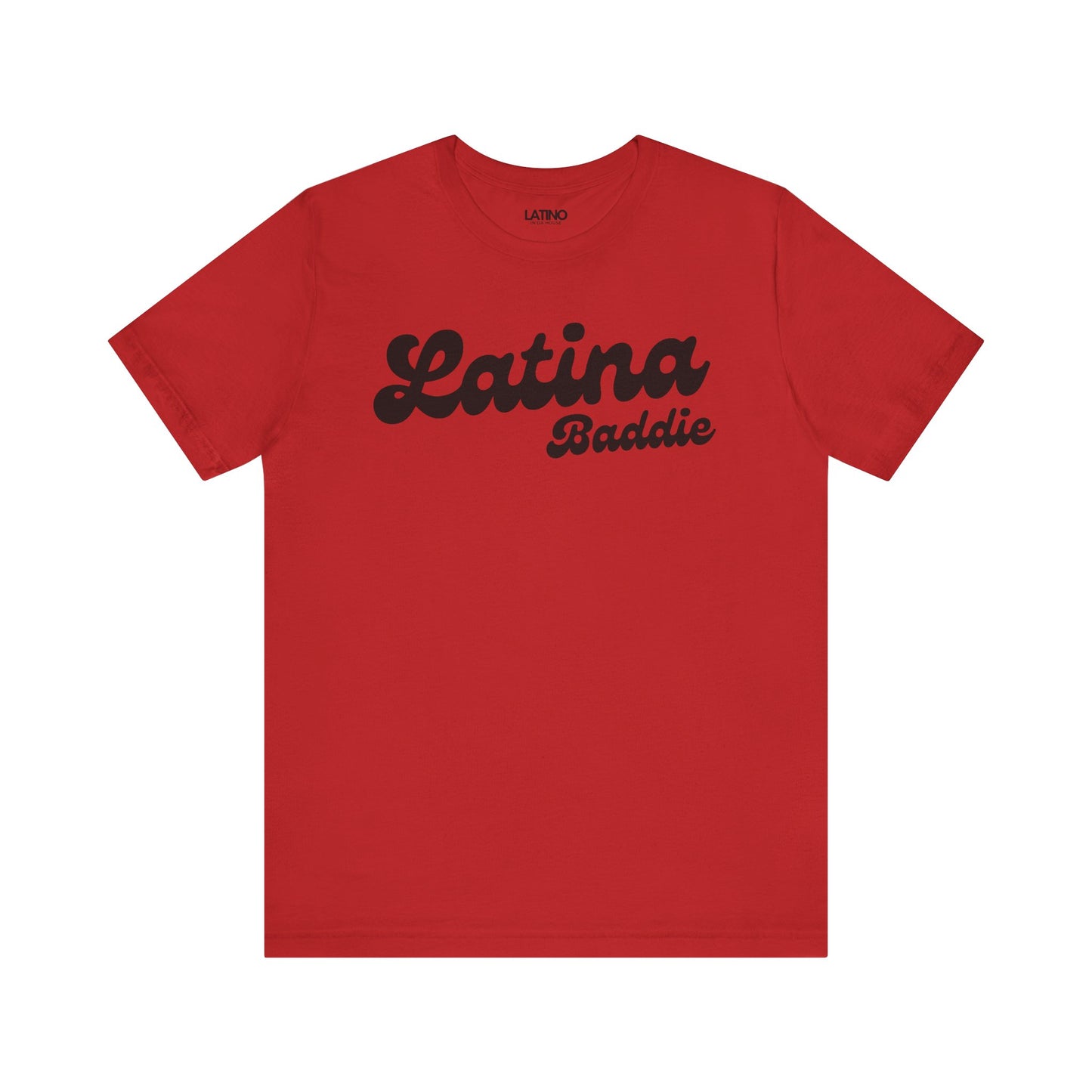"Latina Baddie" T-Shirt