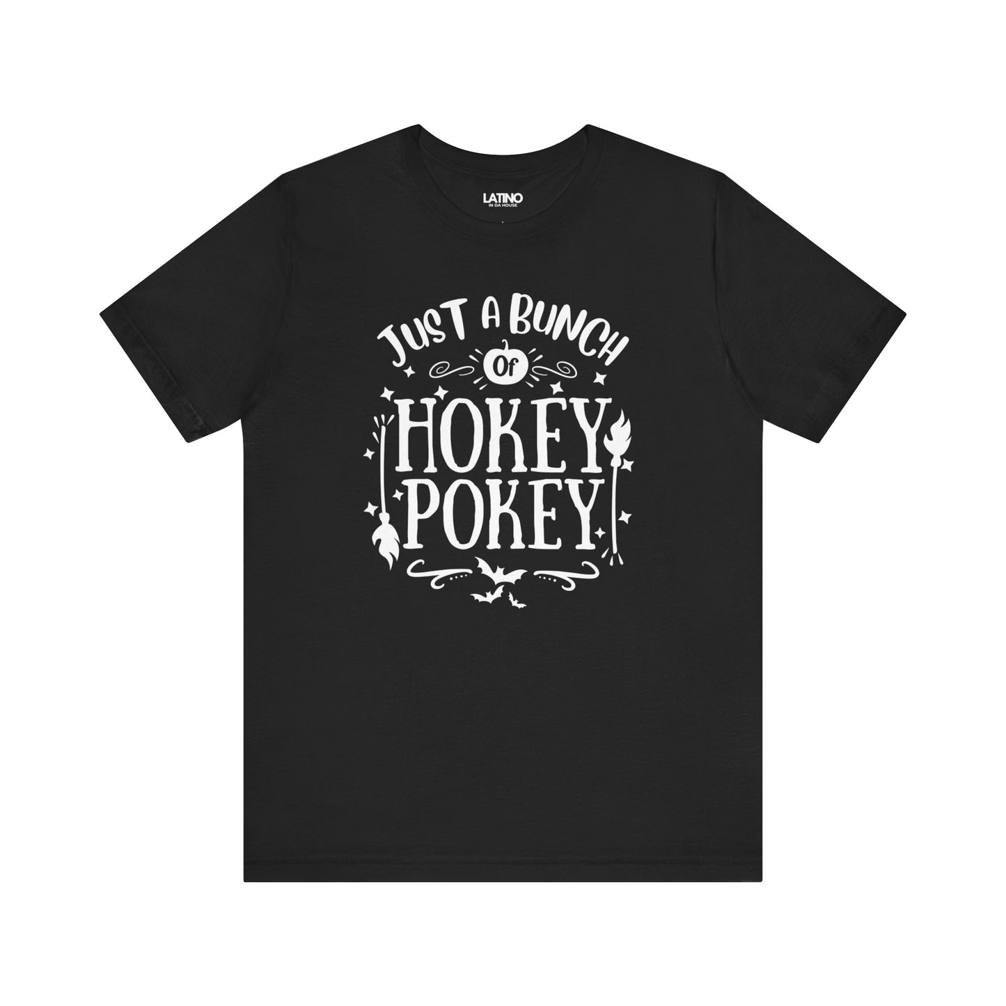 Just a Bunch of Hokey Pokey T-Shirt
