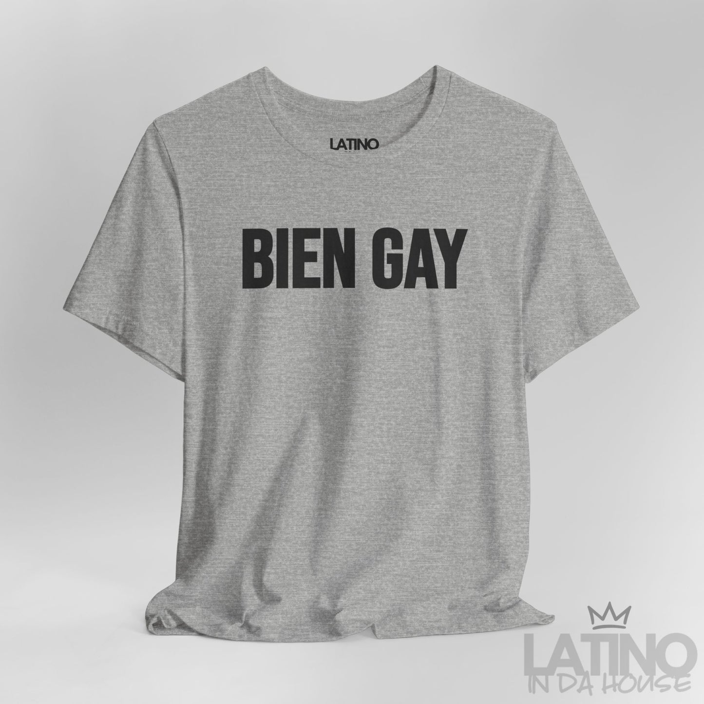 “BIEN GAY” T-Shirt | Latino Pride Tee