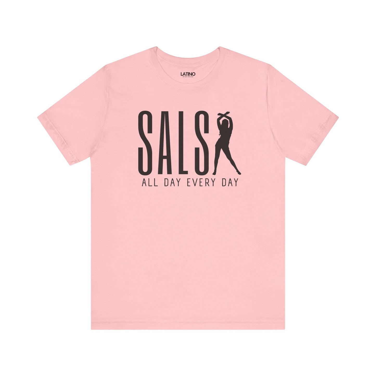 "Salsa All Day Every Day" T-Shirt