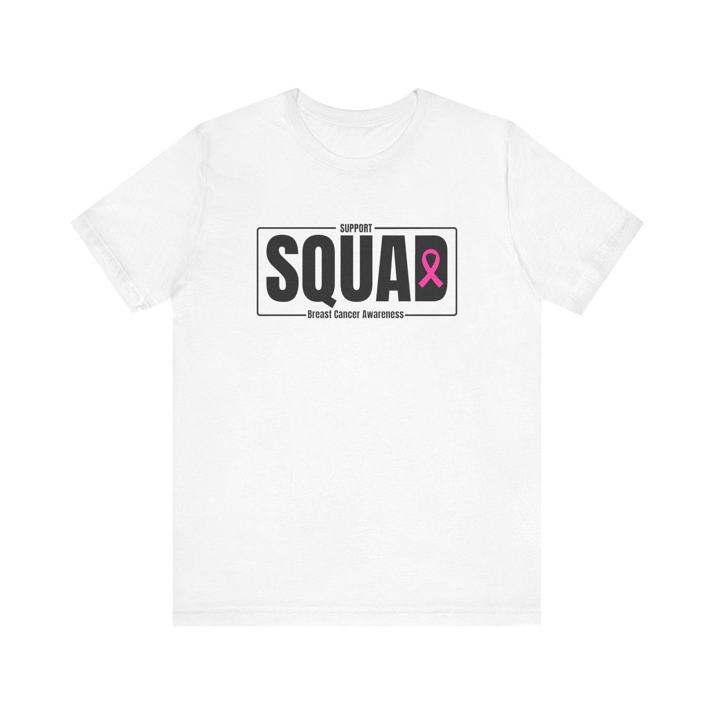 "Breast Cancer Support Squad Awareness" T-Shirt