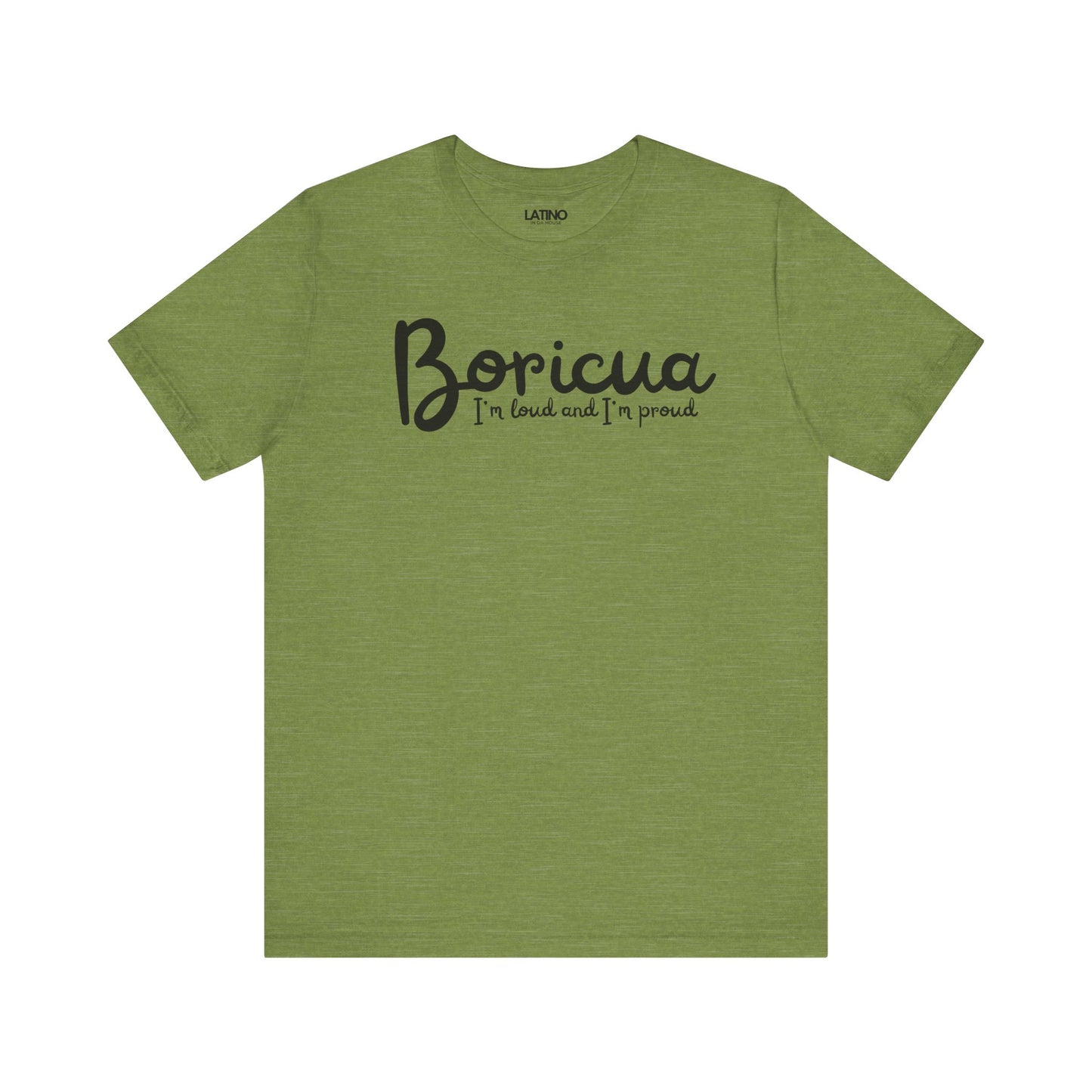 "Boricua Loud & Proud" Heather T-Shirt