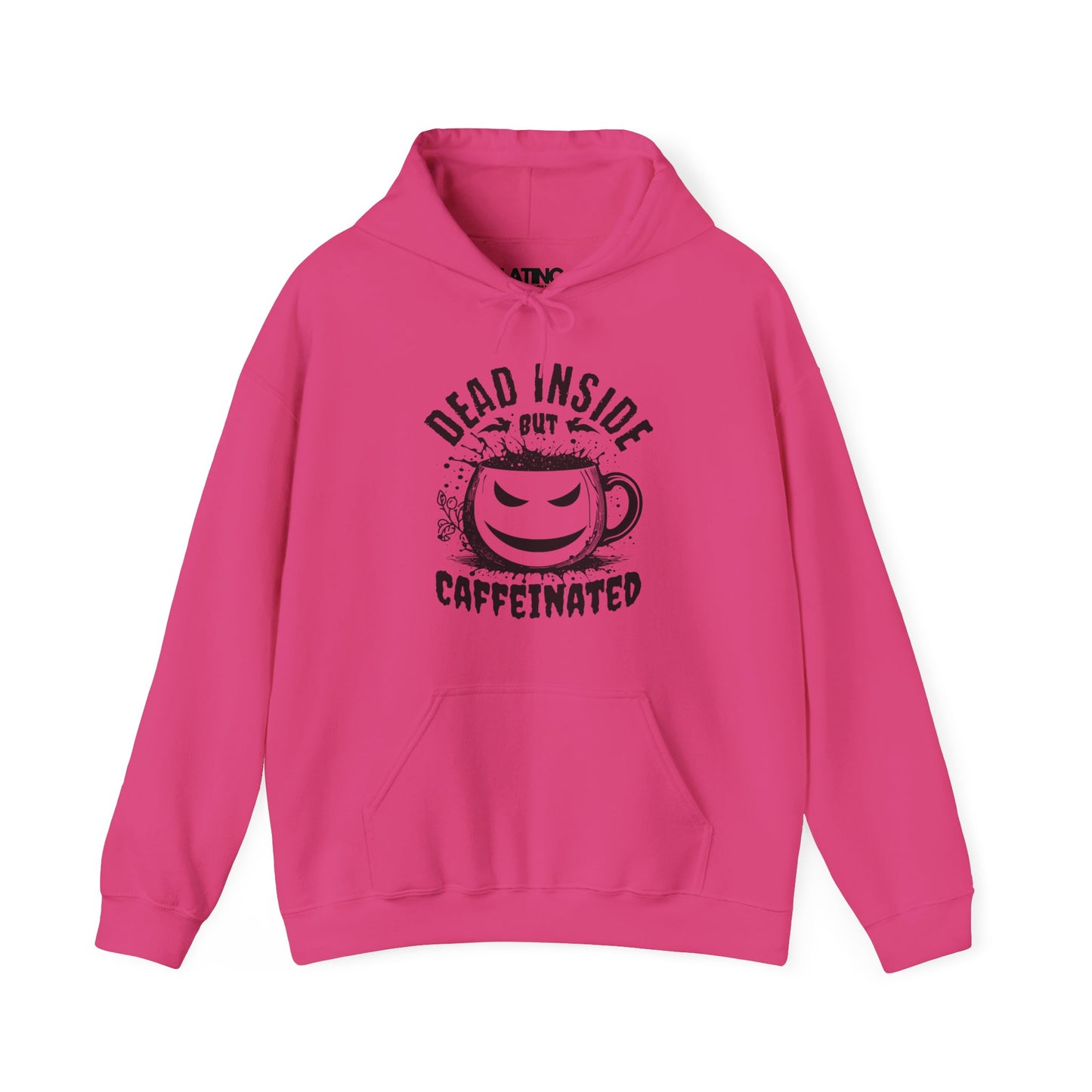"Dead Inside But Caffeinated" Hoodie