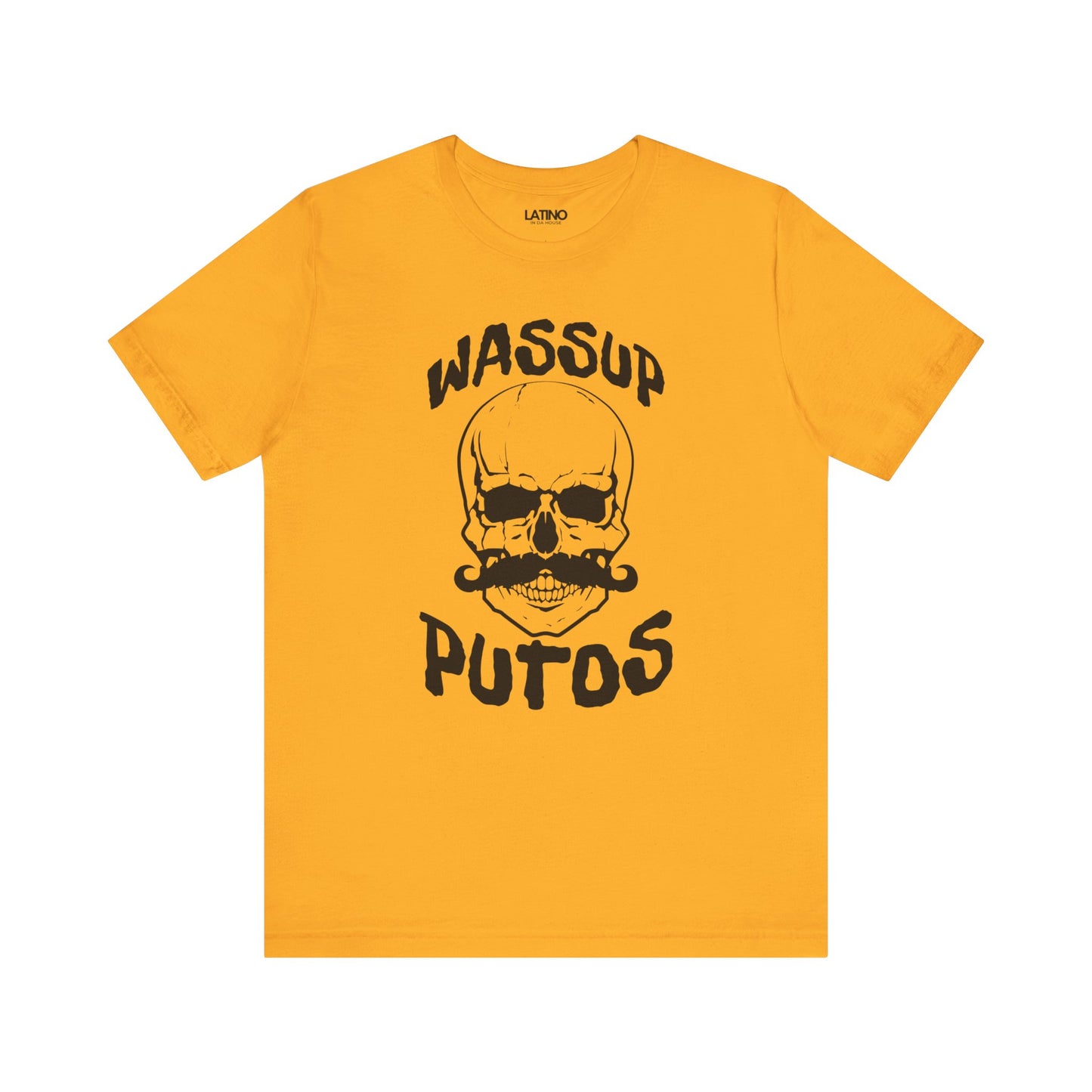 "Wassup Putos Skull" Latino T-Shirt