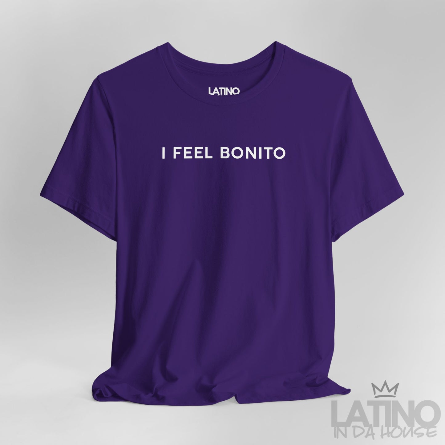 “I FEEL BONITO” T-Shirt | Latino Pride Tee