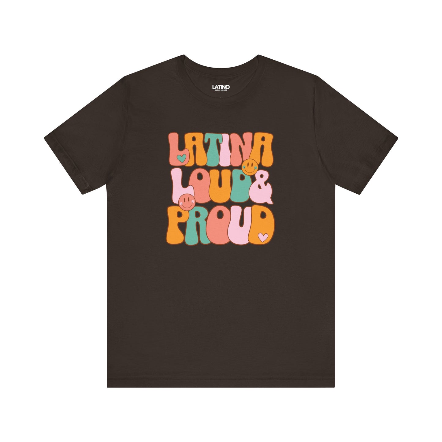 "Latina Loud & Proud Retro Bubble" T-Shirt