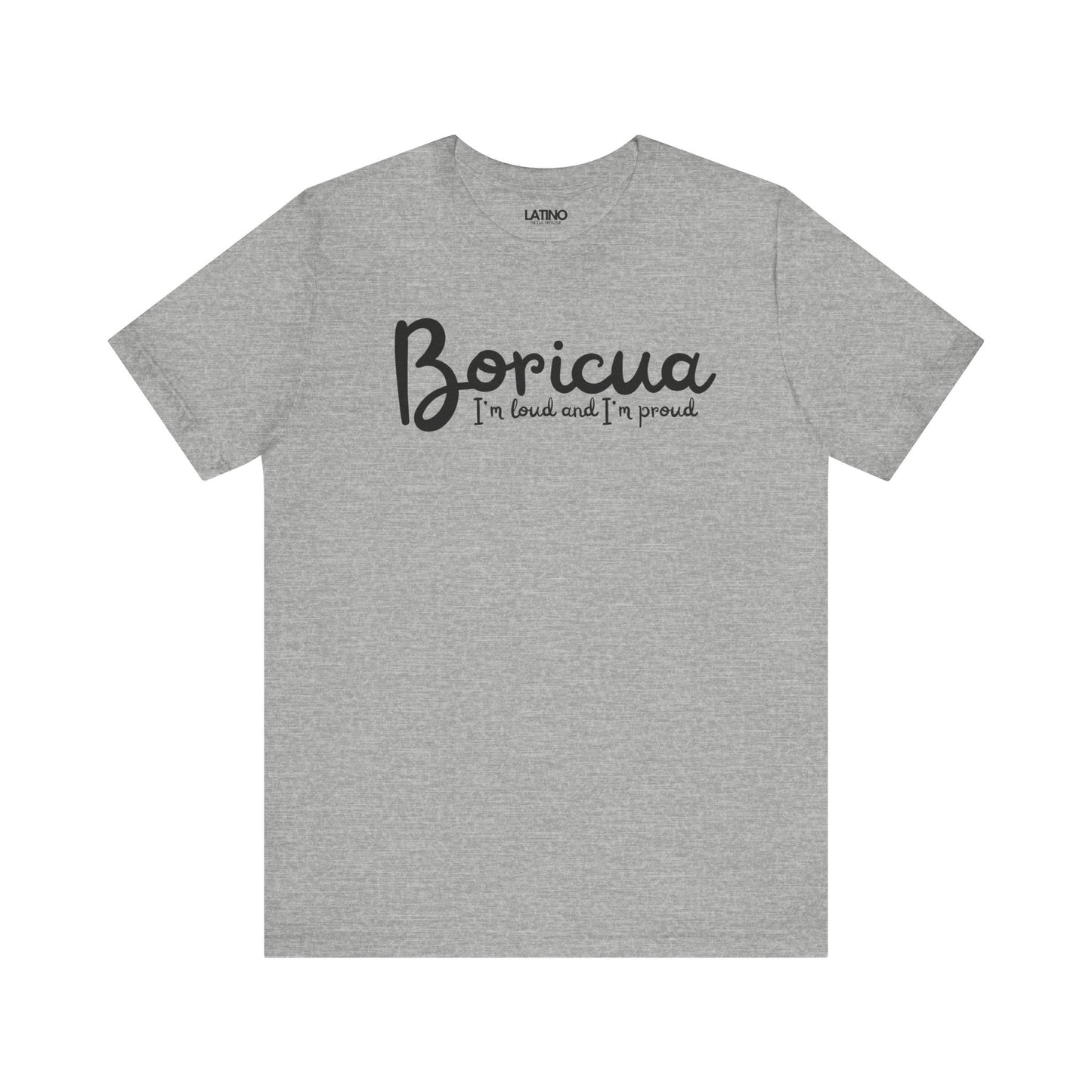 "Boricua Loud & Proud" Heather T-Shirt