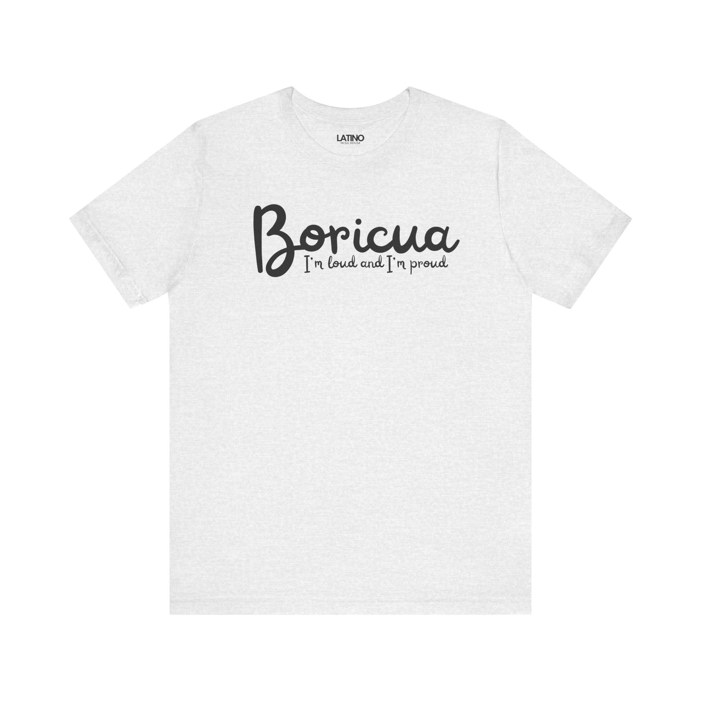 "Boricua Loud & Proud" Heather T-Shirt