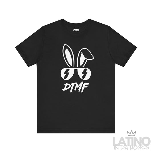 "DTMF" Bunny T-Shirt - Débi Tirar Mas Fotos