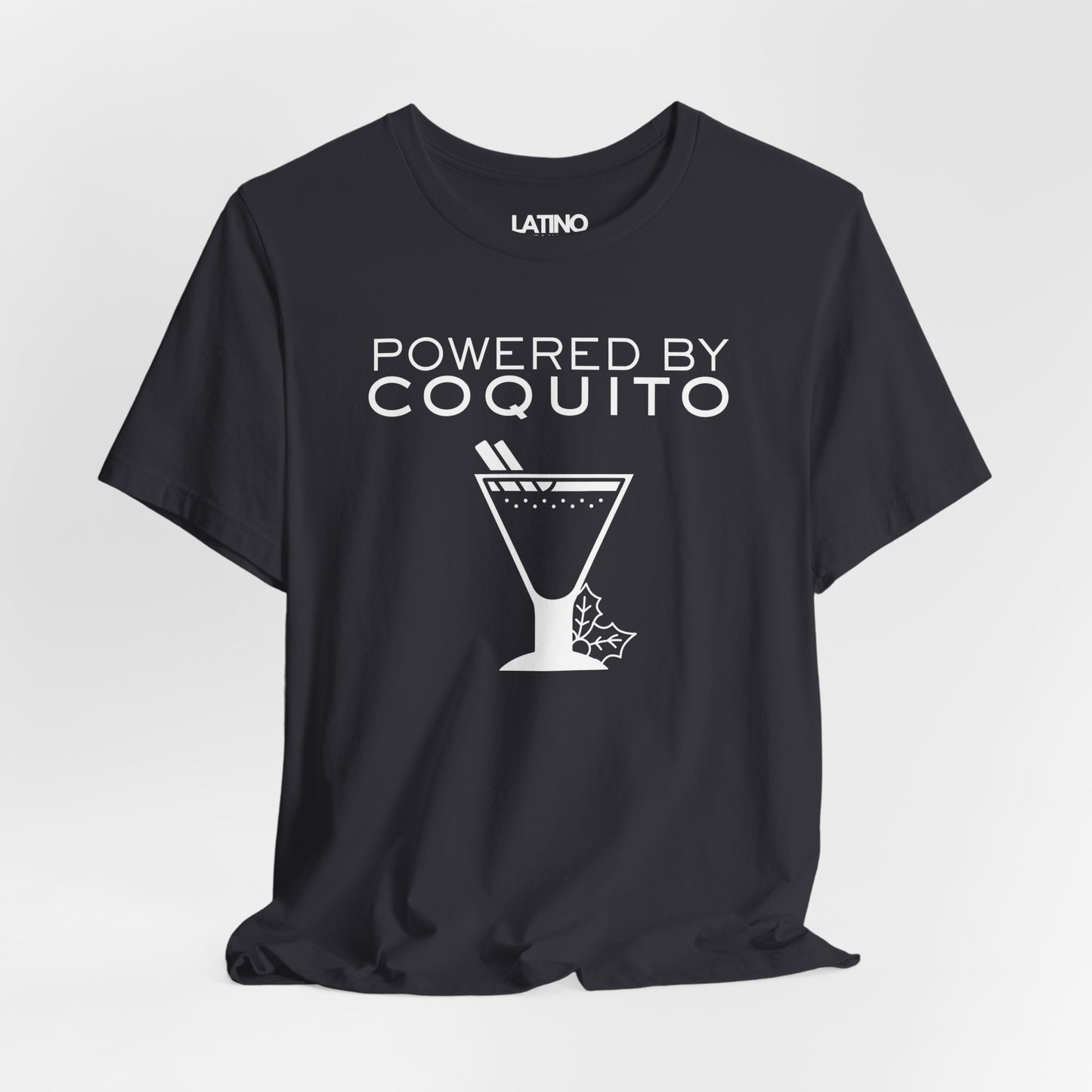 "Powered by Coquito" T-Shirt