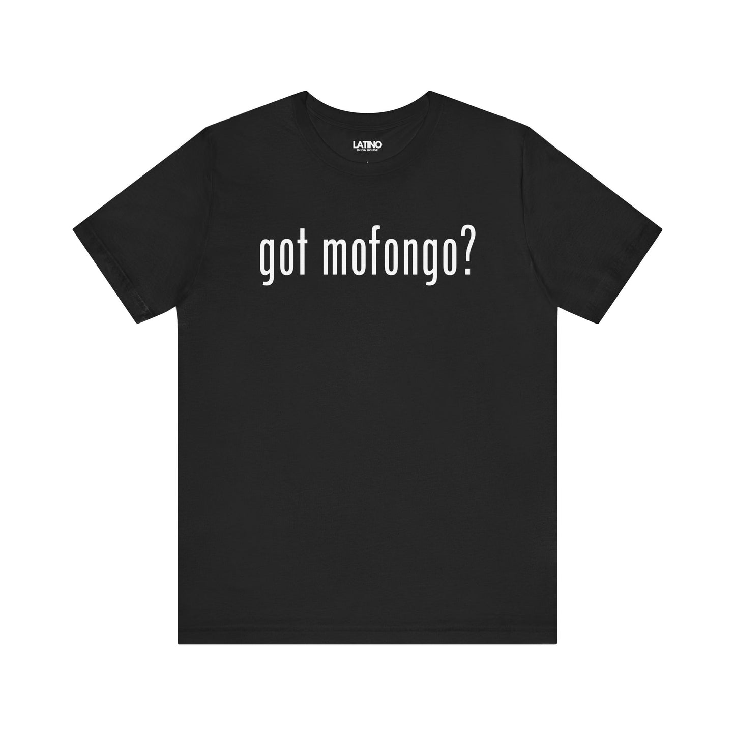 "Got Mofongo?" T-Shirt