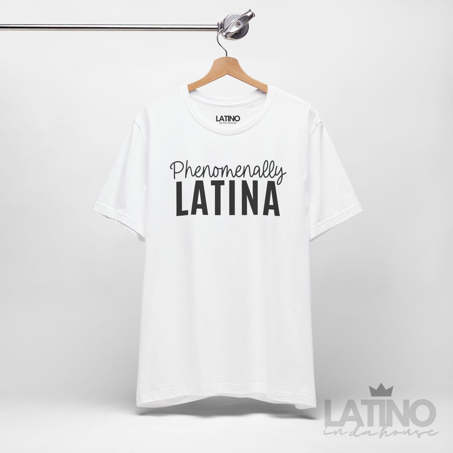 Phenomenally Latina T-Shirt | Latina Tee