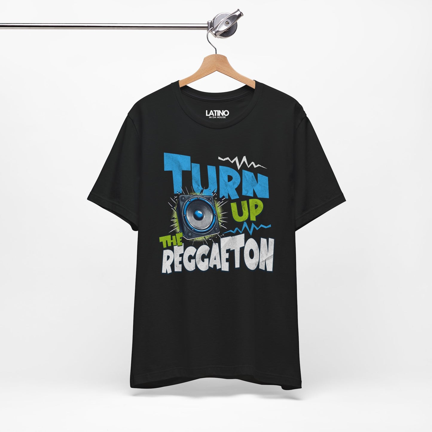 "Turn Up The Reggaeton" T-Shirt