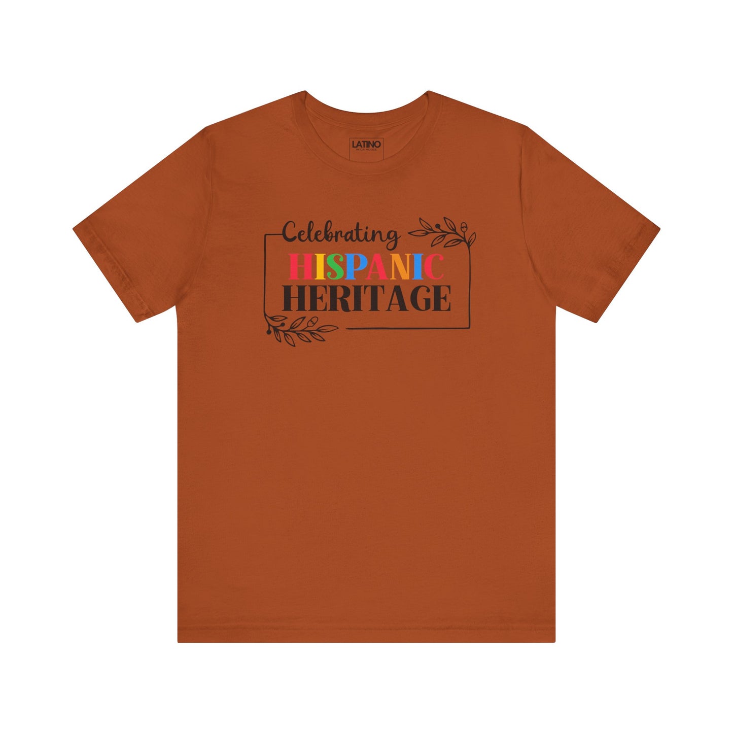 Celebrating Hispanic Heritage T-Shirt