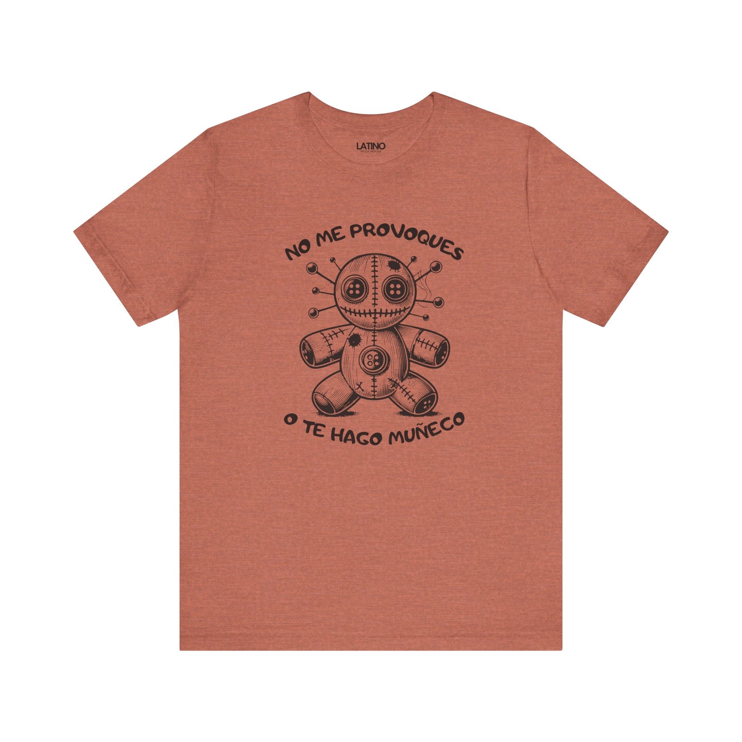 No Me Provoques Voodoo Doll T-Shirt