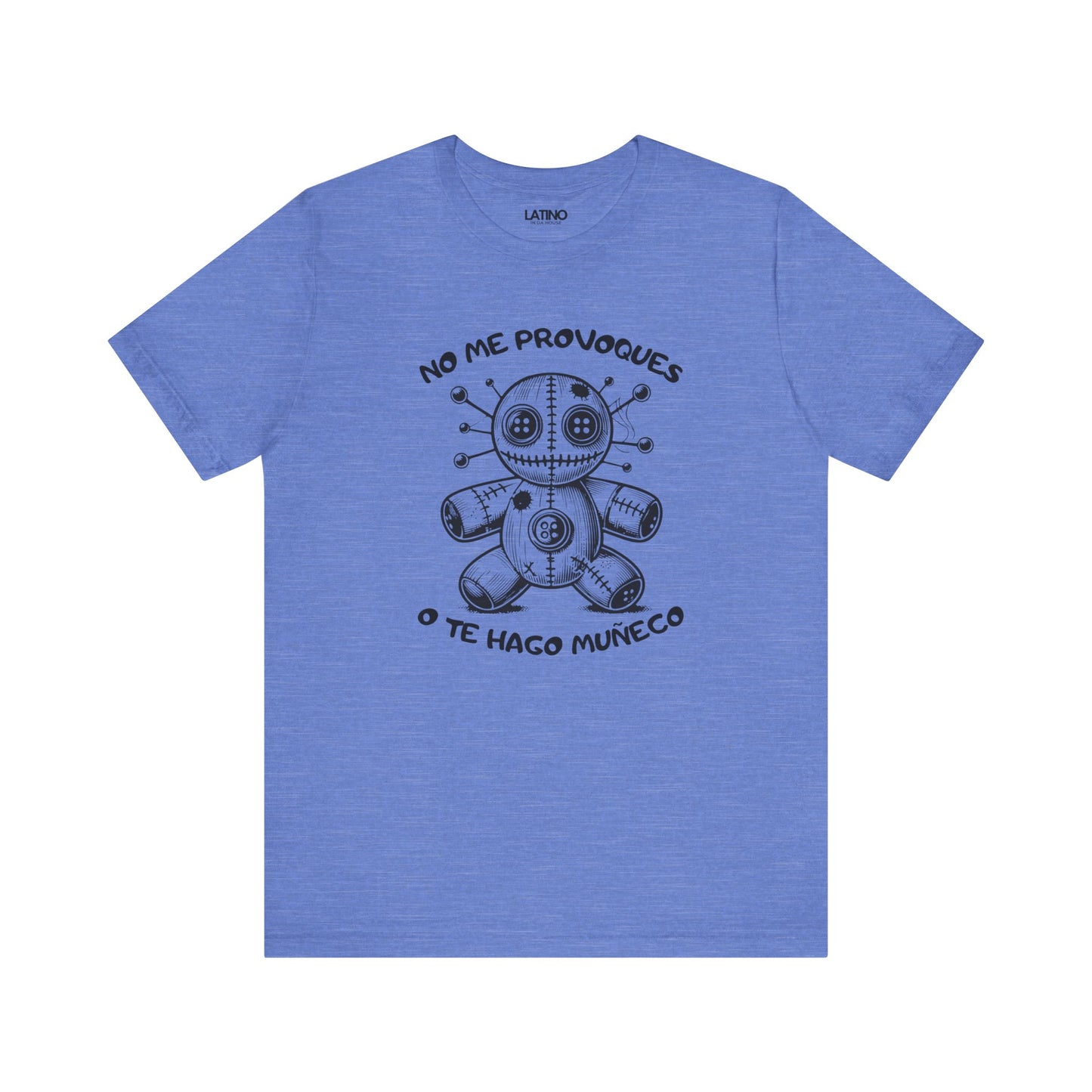 No Me Provoques Voodoo Doll T-Shirt
