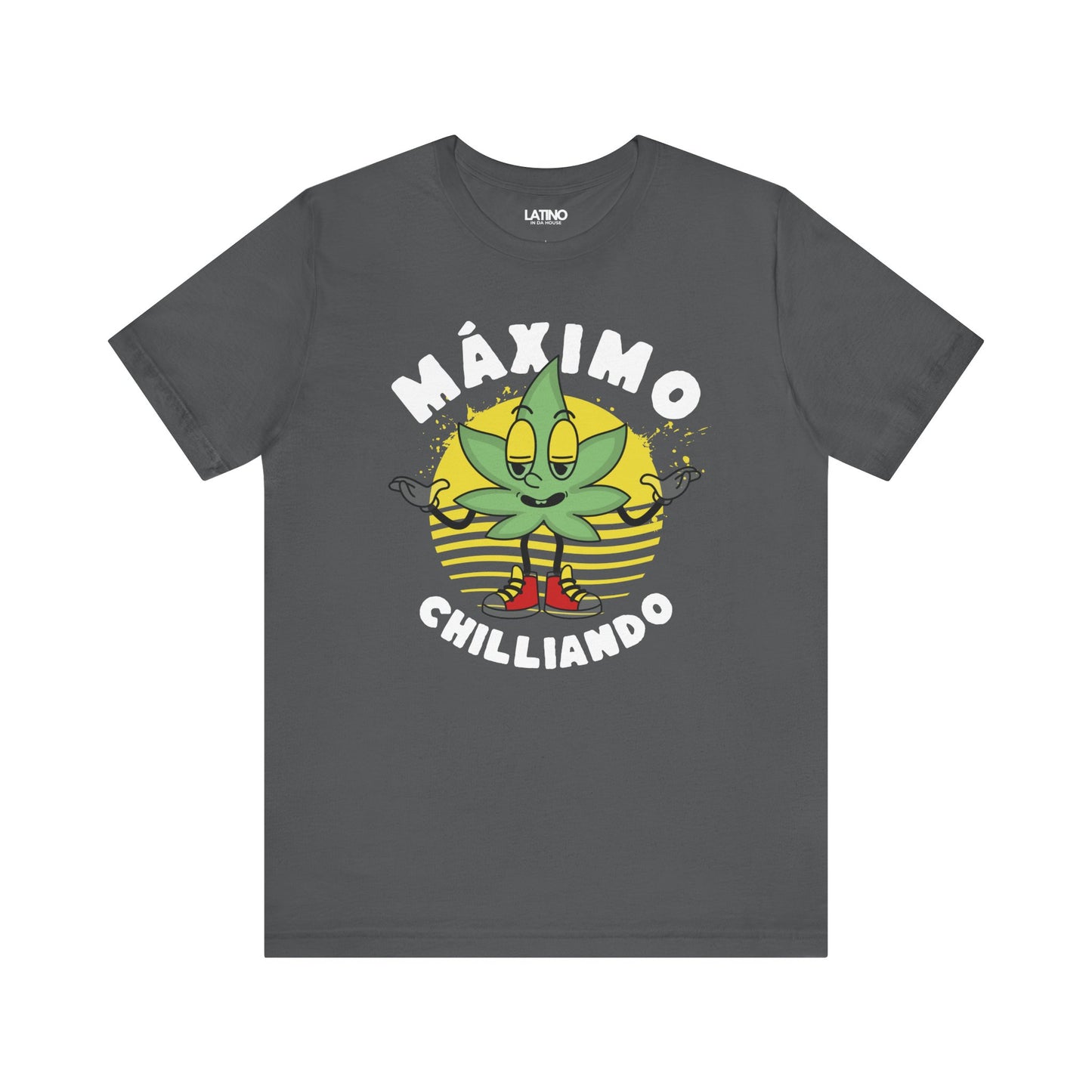 "Máximo Chilliando" Cannabis T-Shirt