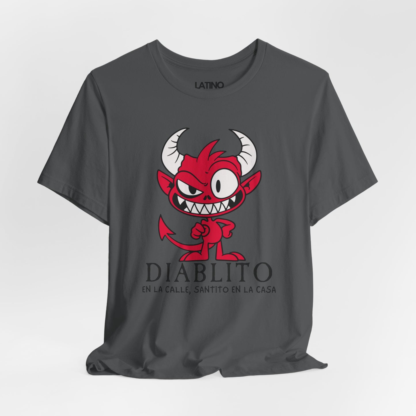 Diablito en la Calle, Santito en la Casa T-Shirt