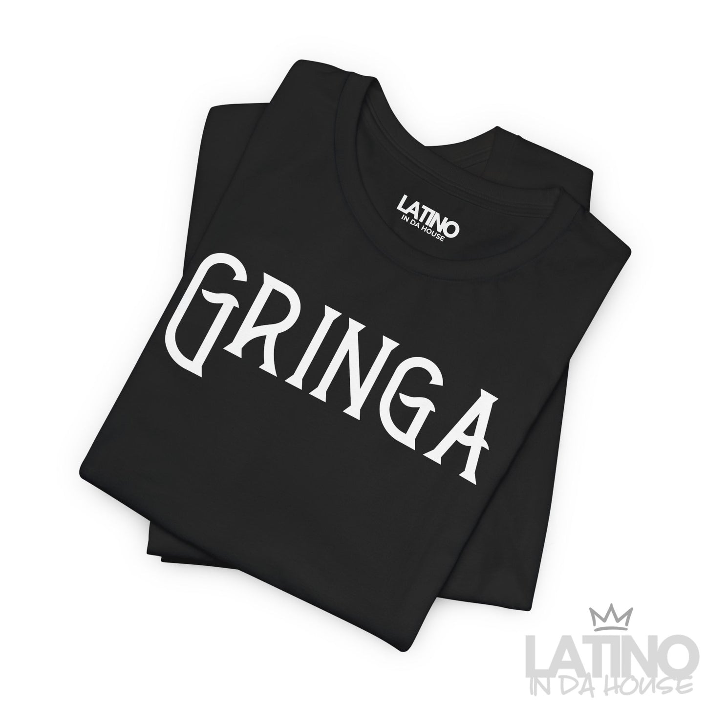 "Gringa" T-Shirt | Latina Tee