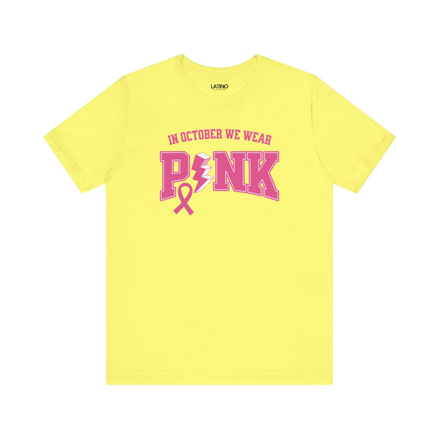 "In October We Wear Pink" Breast Cancer Awareness T-Shirt