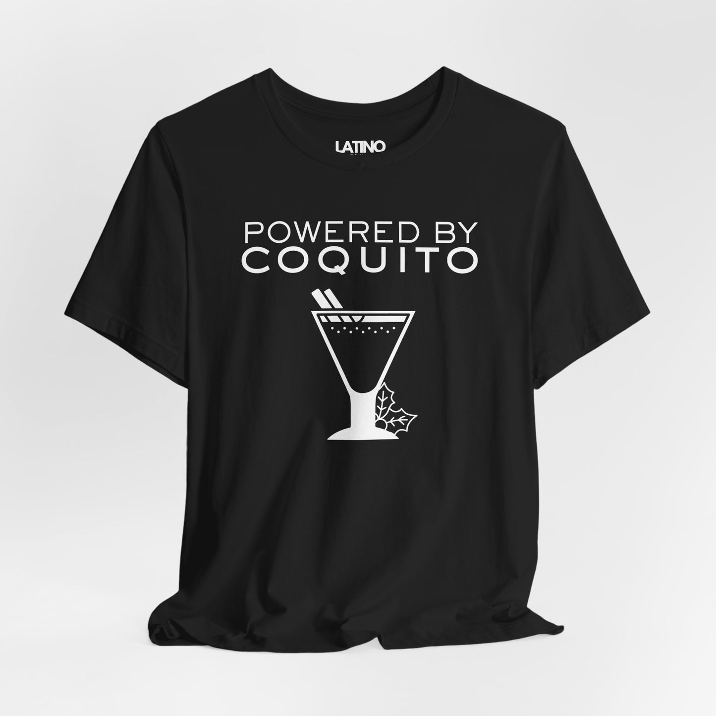 "Powered by Coquito" T-Shirt