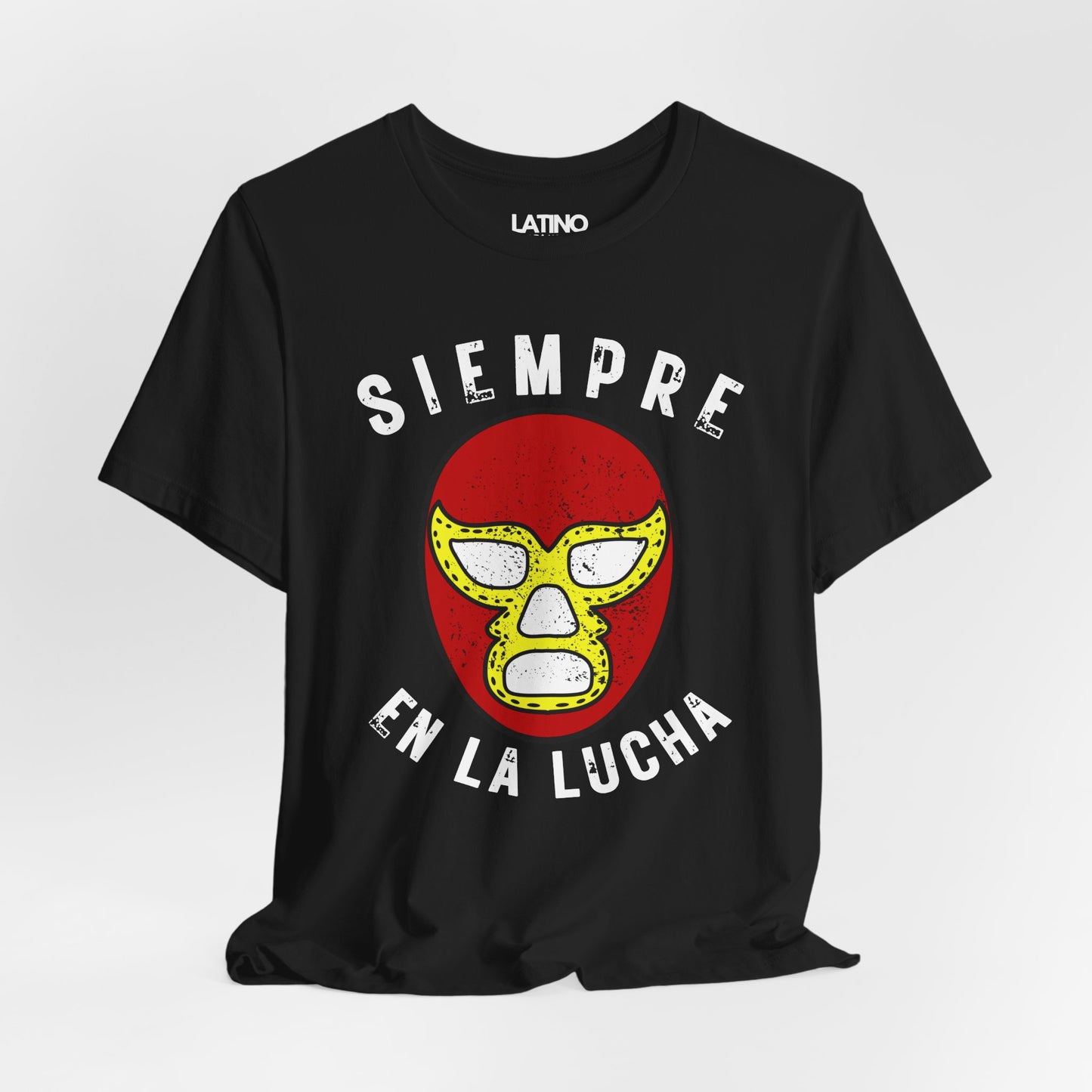 Siempre En La Lucha Libre T-Shirt