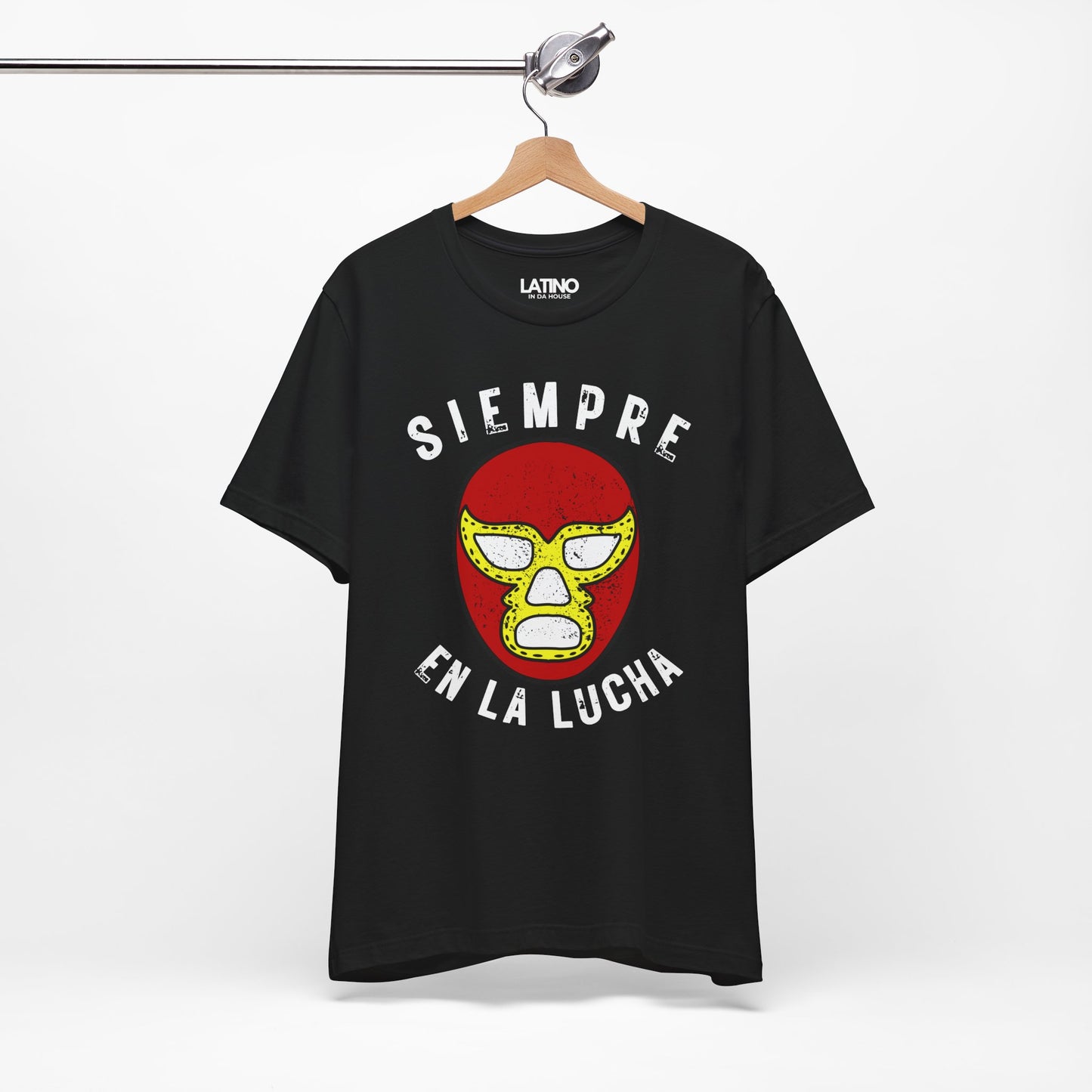 "Siempre en la Lucha" T-Shirt