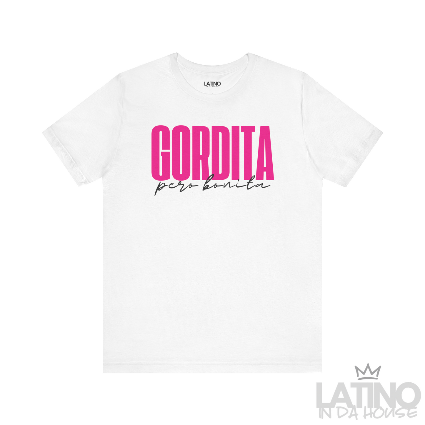 "Gordita Pero Bonita" T-Shirt | Latina Tee
